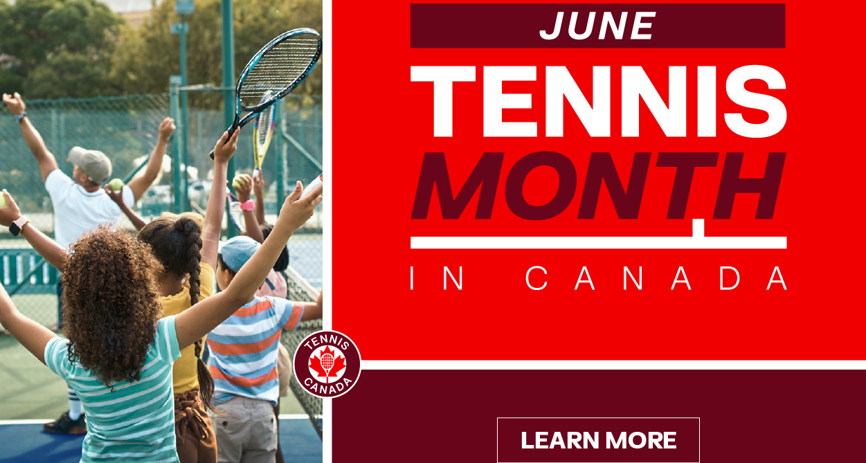 tennis month in canada