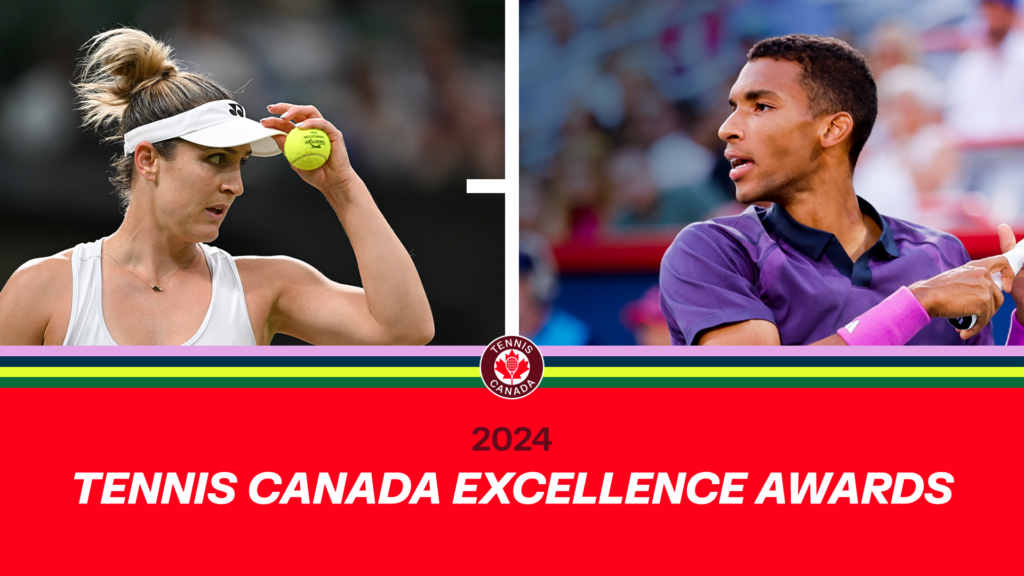 Left square: Gabriela Dabrowski adjusts her visor. Right square: Felix Auger-Aliassime follows through on a forehand. Text reads: 2024 Tennis Canada Excellence Awards.